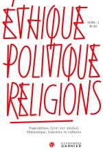 Ethique, politique, religions 2026 - 1, n  28 - superstition (xviie - xxie siècl