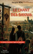 LE CHANT DES BANNIS