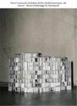 Meyer GrohbrUgge & Chermayeff. NaIve Community Building: Berlin, KurfUrstenstrasse 142 /anglais