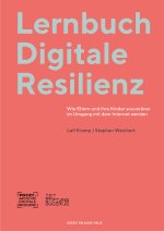 Lernbuch Digitale Resilienz