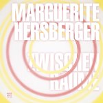 Marguerite Hersberger - Zwischenräume