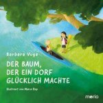 Der Baum, der ein Dorf glücklich machte