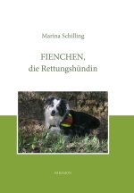 Fienchen, die Rettungshündin