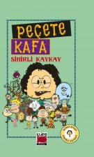 Pecete Kafa - Sihirli Kaykay