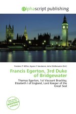 Francis Egerton, 3rd Duke of Bridgewater