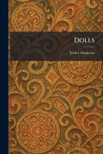 Dolls