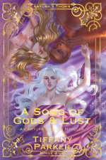 A Song of Gods & Lust