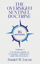 The Oversight Sentinel Doctrine