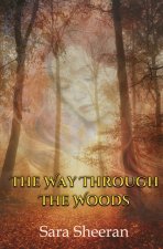 The Way Through The Woods