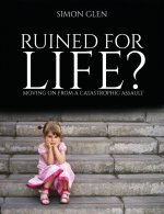 Ruined for Life?