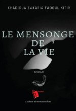 Le mensonge de la vie