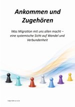 Ankommen und Zugehören
