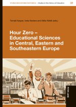 Hour Zero - Educational Sciences in Central, Eastern and Southeastern Europe