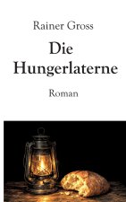 Die Hungerlaterne