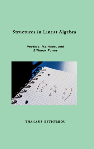 Structures in Linear Algebra