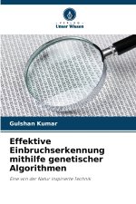 Effektive Einbruchserkennung mithilfe genetischer Algorithmen