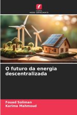 O futuro da energia descentralizada