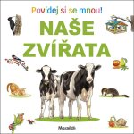 Naše zvířata Povídej si se mnou!