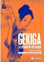 Gekiga La Revolucion Del Manga