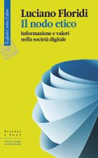 nodo etico. Informazione e valori nella società digitale
