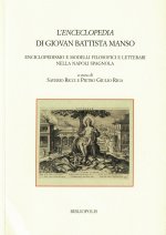 «Enceclopedia» di Giovan Battista Manso. Enciclopedismo e modelli filosofici e letterari nella Napoli spagnola