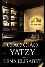 CIAO CIAO YATZY