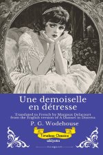 Une demoiselle en détresse | French Version of A Damsel in Distress