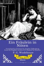 Ein Fräulein in Nöten | German Version of A Damsel in Distress