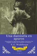 Una damisela en apuros | Spanish Version of A Damsel in Distress