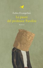 paure del professor Parolini