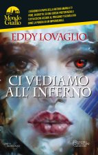 Ci vediamo all'inferno. Squadra Speciale Vi.D.