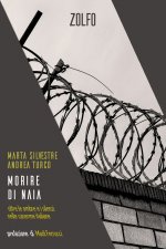 Morire di naia. Oltre le ombre e i silenzi nelle caserme italiane