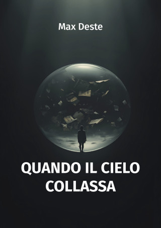 Quando il cielo collassa