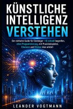 Künstliche Intelligenz verstehen