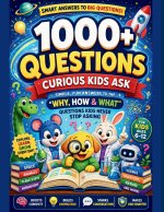 The 1000+ Why's Smart Kids Encyclopedia