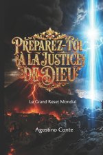 PRÉPAREZ-TOI À LA JUSTICE DE DIEU