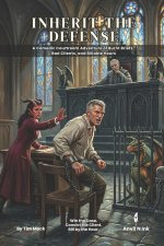 Inherit the Defense | A 5E Comedic Courtroom Adventure for 2 to 3 Players