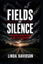 Fields of Silence