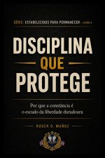 DISCIPLINA QUE PROTÉGÉ