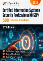 Certified Information Systems Security Professional (CISSP) 500 Practice Questions
