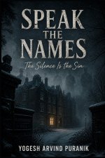 Speak The Names