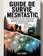 Guide de survie Meshtastic