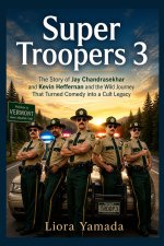 Super Troopers 3
