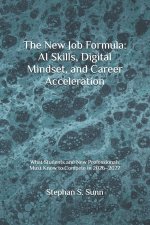 The New Job Formula