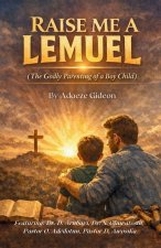 Raise Me a Lemuel