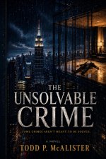 The Unsolvable Crime