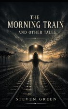 The Morning Train