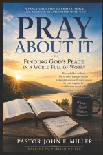 Pray About It