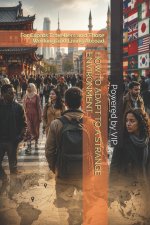 HOW TO ADAPT TO A STRANGE ENVIRONMENT