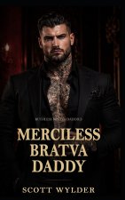 Merciless Bratva Daddy